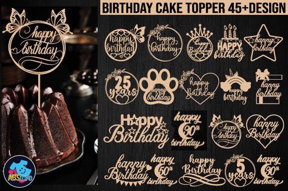 Download Happy Birthday Cake Topper Bundle - Birthday Collection