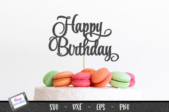 Download Birthday Cake Topper | Happy Birthday 1 - Birthday Collection