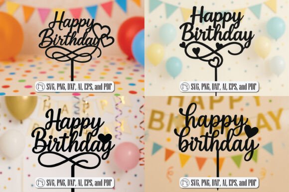 Download Happy Birthday Cake Topper SVG Bundle - Birthday Collection