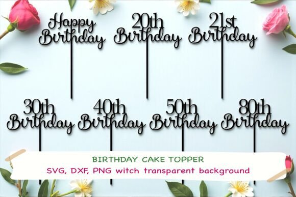 Download Birthday Cake Topper SVG DXF PNG Bundle - Birthday Collection